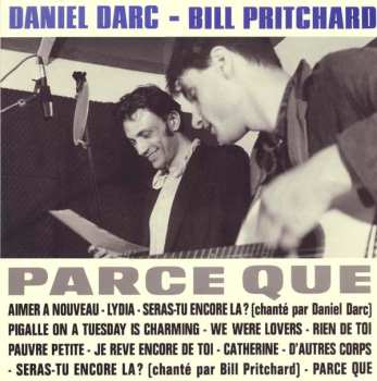 Album Bill Pritchard: Parce Que