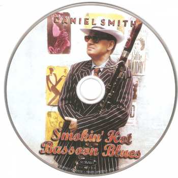 CD Daniel Smith: Smokin' Hot Bassoon Blues