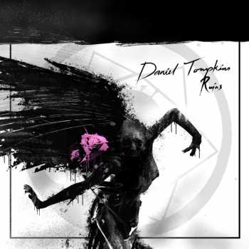 LP Daniel Tompkins: Ruins