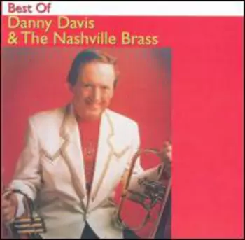 Best Of Danny Davis & The Nashville Brass