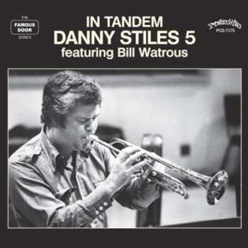Album The Danny Stiles Five: In Tandem