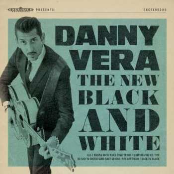 CD Danny Vera: The New Black And White 