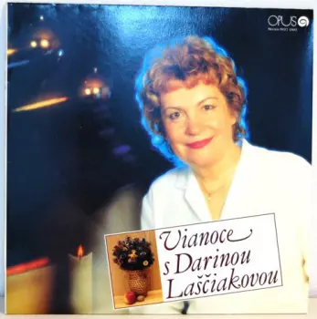 Vianoce S Darinou Laščiakovou