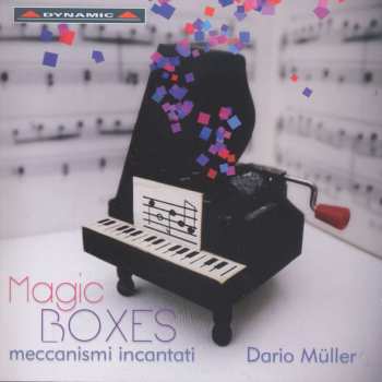 Album Dario Müller: Magic Boxes (Meccanismi Incantati)