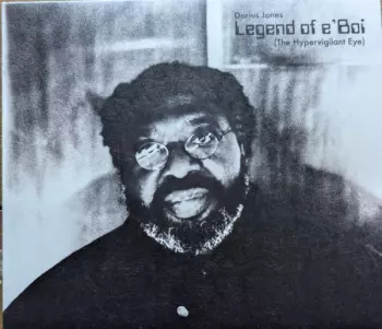 Legend of e'Boi (The Hypervigilant Eye)