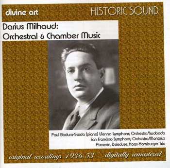 CD Darius Milhaud: Orchestral & Chamber Music