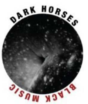Album Dark Horses: Black Music