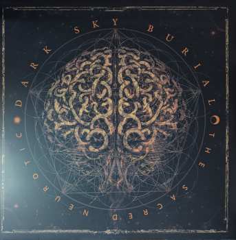 LP Dark Sky Burial: The Sacred Neurotic CLR | LTD