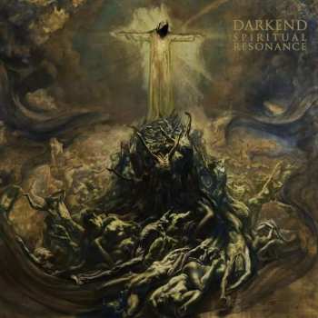 Album Darkend: Spiritual Resonance