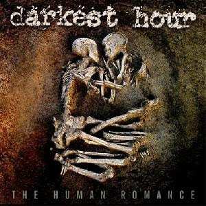 CD Darkest Hour: The Human Romance