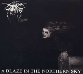 CD Darkthrone: A Blaze In The Northern Sky