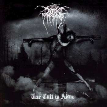 CD Darkthrone: The Cult Is Alive