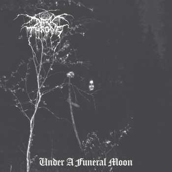 CD Darkthrone: Under A Funeral Moon (2cd Edition)