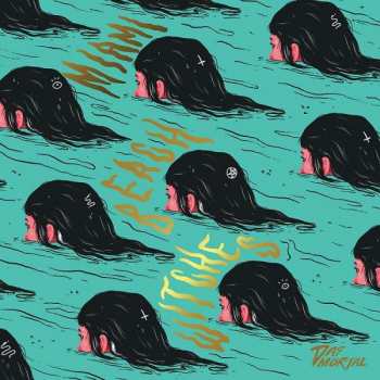 Album Das Mörtal: Miami Beach Witches
