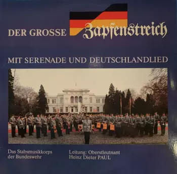 Der Grosse Zapfenstreich