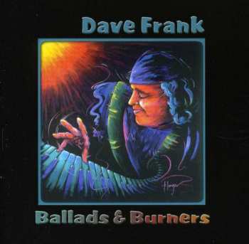 Album Dave Frank: Ballads & Burners