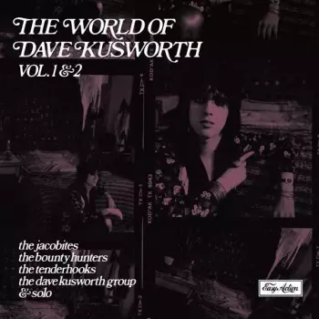 The World Of Dave Kusworth Vol. 1&2