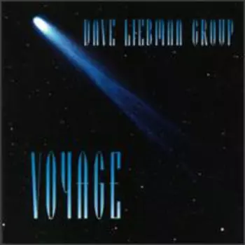 David Liebman Group: Voyage