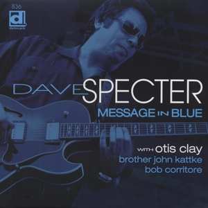 LP Dave Specter: Message In Blue