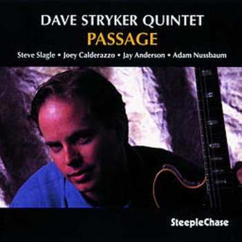 Album Dave Stryker Quintet: Passage