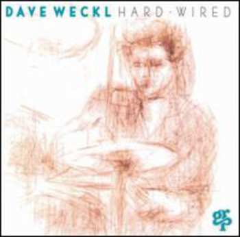 Album Dave Weckl: Hard-Wired