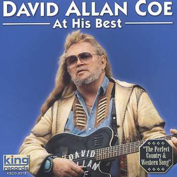 CD David Allan Coe: At His Best