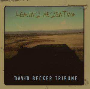 CD David Becker Tribune: Leaving Argentina