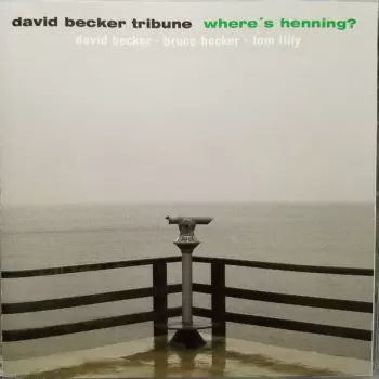 Where's Henning?