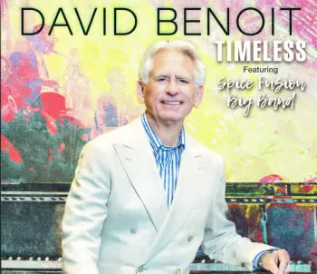 David Benoit: Timeless