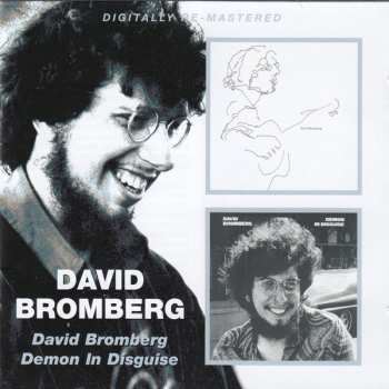 CD David Bromberg: David Bromberg/Demon In Disguise