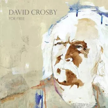 David Crosby: For Free