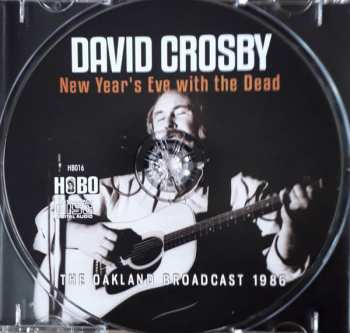 CD David Crosby: New Year's Eve With The Dead: The Oakland Broadcast 1986