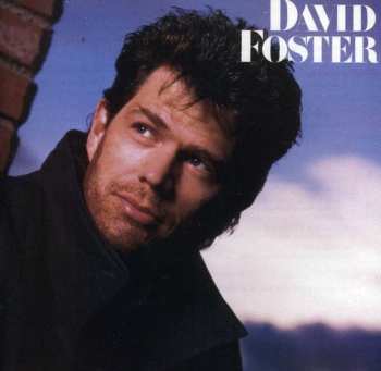 Album David Foster: David Foster