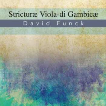 Album David Funck: Stricturæ Viola-di Gambicæ