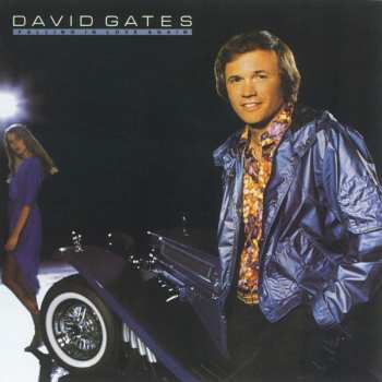2CD David Gates: First / Never Let Her Go / Goodbye Girl / Falling In Love Again
