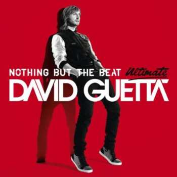 2CD David Guetta: Nothing But The Beat (Ultimate)