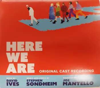 Here We Are