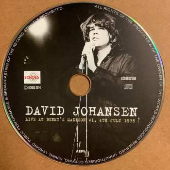 CD David Johansen: Live At Bunky's Madison Wi, 4th July 1978