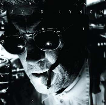 SP David Lynch: Ghost Of Love CLR