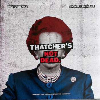 Album Lionel Limiñana: Thatcher's Not Dead.