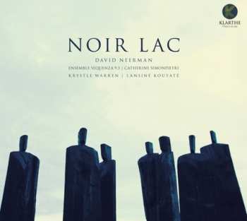Album Lansiné Kouyaté: Noir Lac
