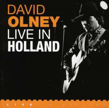 CD David Olney: Live In Holland