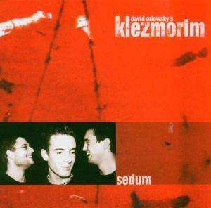 CD David Orlowskys Klezmorim: Sedum