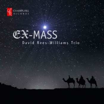 Album David Rees-Williams Trio: Ex-Mass