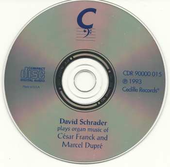 CD David Schrader: Organ Music Of Franck And Dupré
