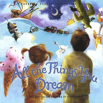 All The Things You Dream