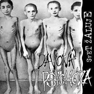 LP Davová Psychóza: Svet Žaluje