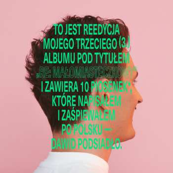 CD Dawid Podsiadło: RE:Małomiasteczkowy DIGI