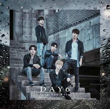 CD Day6: Stop The Rain