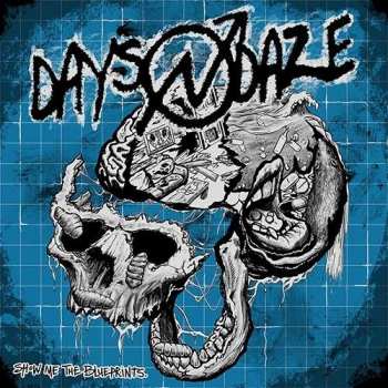 CD Days N' Daze: Show Me The Blueprints